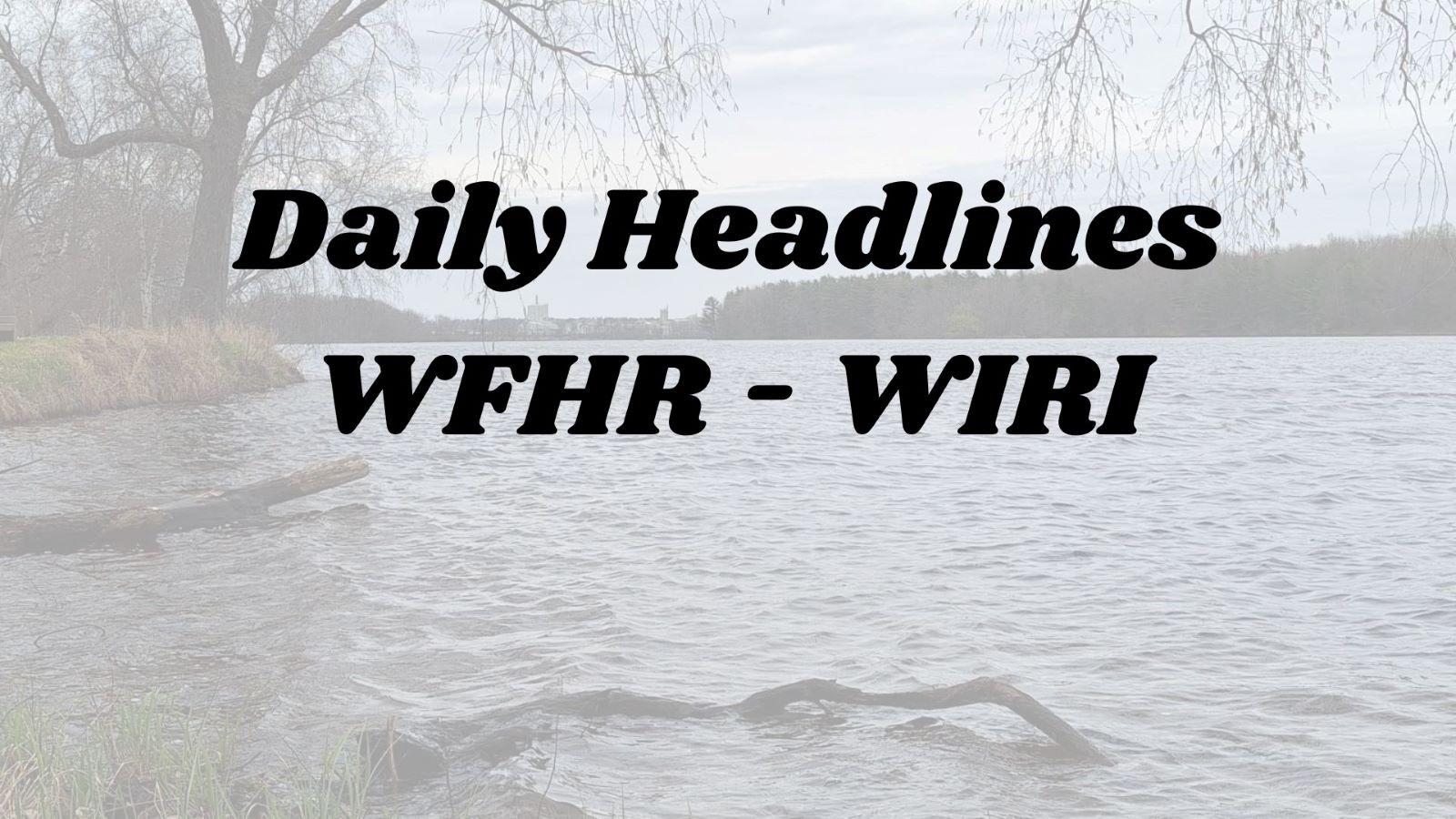 Veterans Day Events. West Grand Avenue Kwik Trip Pumps will Reopen and more local and state news.