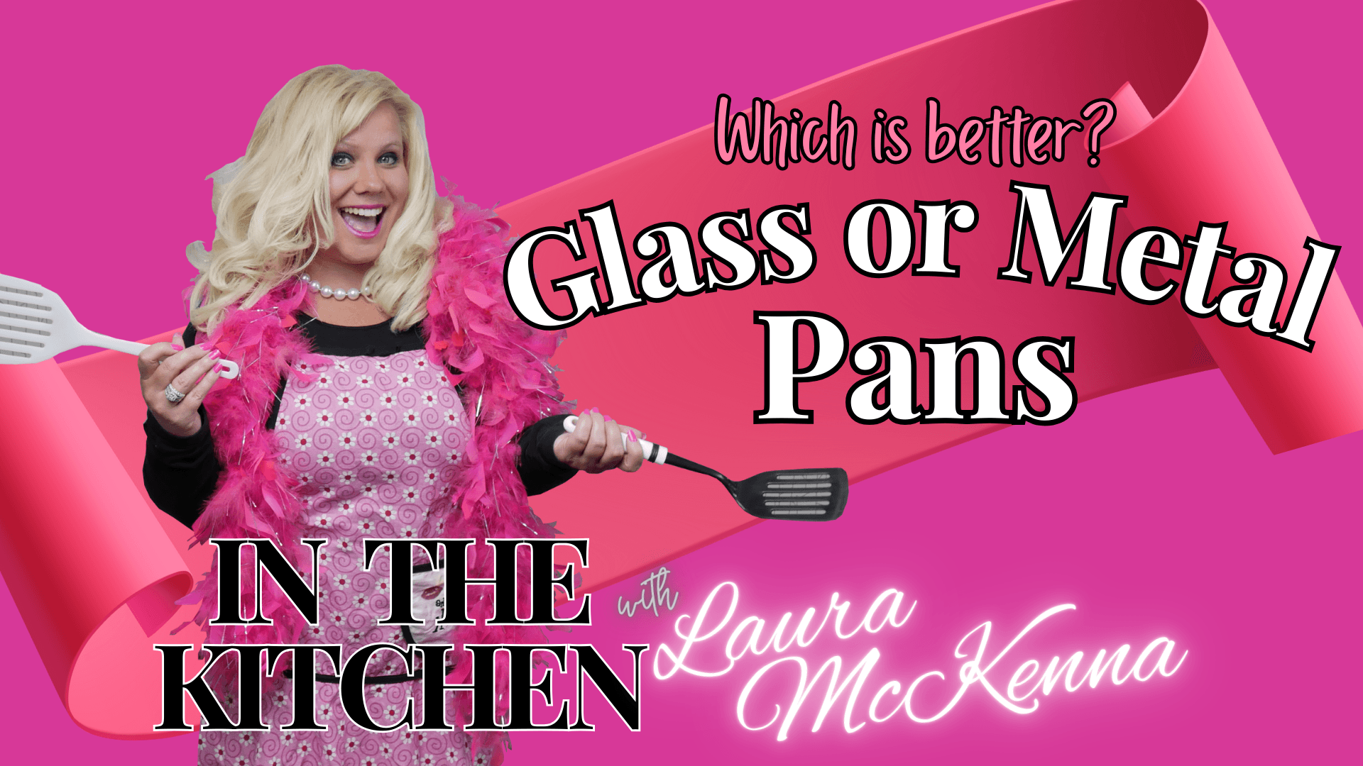 In The Kitchen with Laura McKenna: Glass or Metal Pans- which is better for baking?